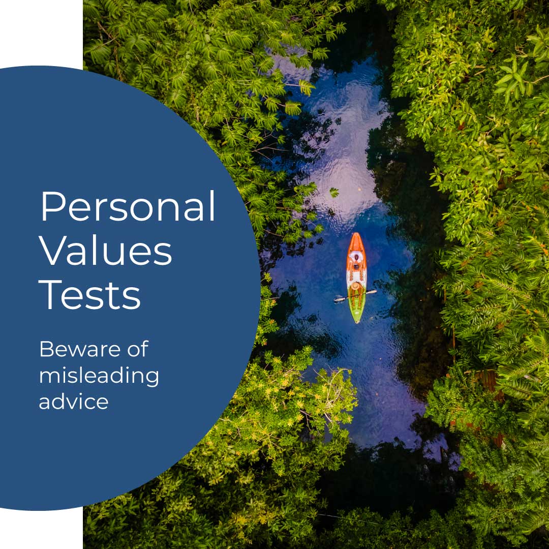 Personal Values - Beware of misleading advice, article by Colleen Doyle Bryant