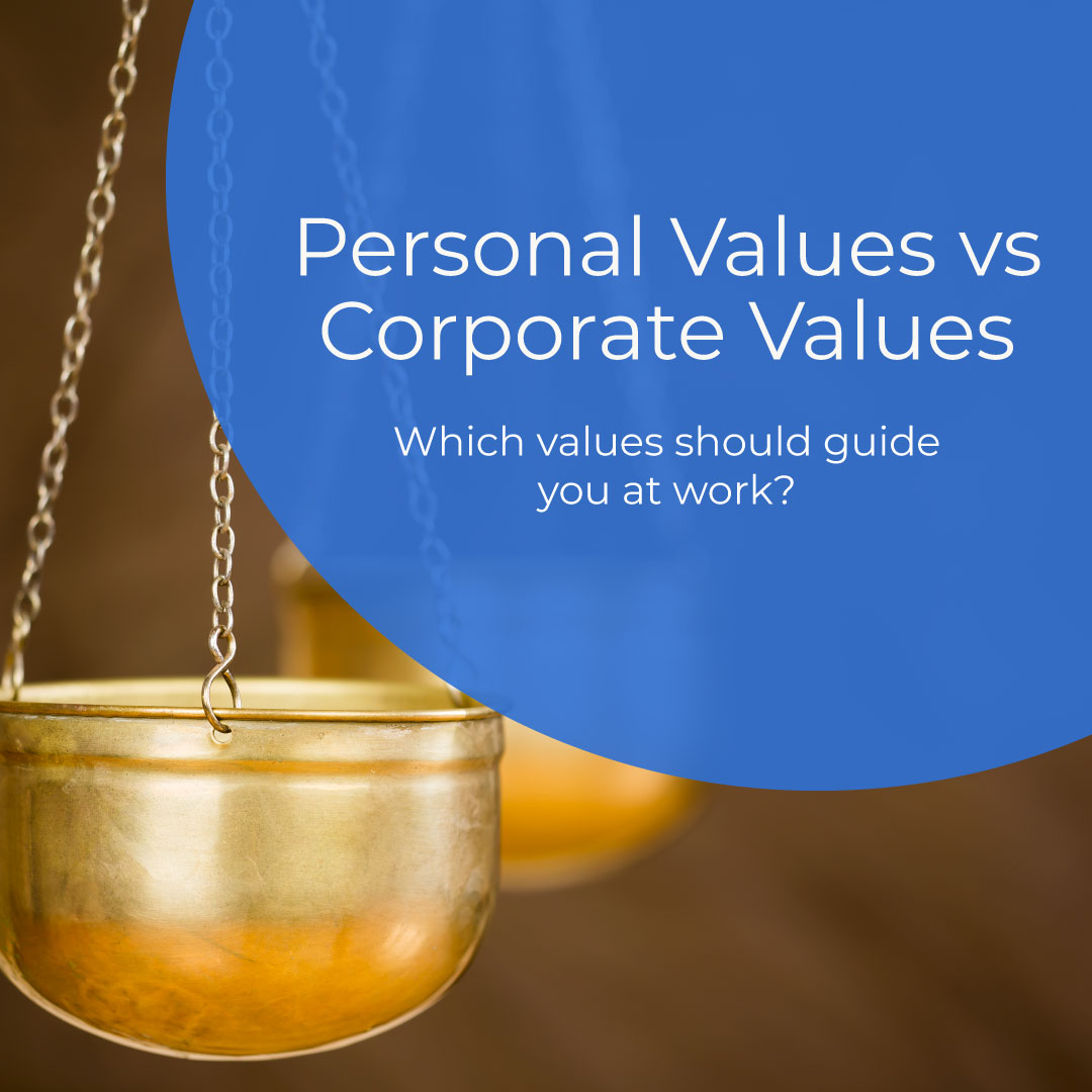 Personal values or Corporate Values- which should guide you at work- article resource by Colleen Doyle Bryant
