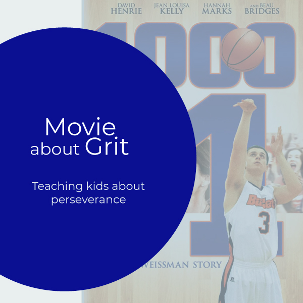 Movie about grit resource for parenting with good values